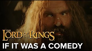 Lord of the rings BUT its a comedy [upl. by Aihsekan]