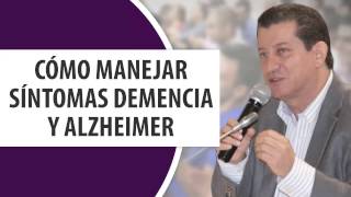 Cómo manejar Síntomas Demencia y Alzheimer [upl. by Charlet]