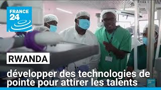 Rwanda  le pays se veut terre daccueil des technologies de pointe en Afrique • FRANCE 24 [upl. by Eniamirt369]