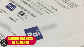 Canone RAI 2025 Possibile Aumento Ecco Tutti i Dettagli [upl. by Brade]