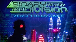 BINARY DIVISION  Zero Tolerance Lyrics Video  darkTunes Music Group [upl. by Otreblasiul410]