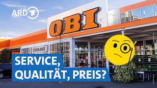 Wie gut ist Obi Deutschlands bekanntester Baumarkt im Check  Marktcheck SWR [upl. by Aratak]