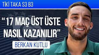 Berkan Kutlu  24 Şampiyonluk Nasıl Kazanıldı  Tiki Taka S3B3 [upl. by Ibbor]