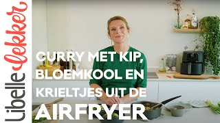 Curry met kip bloemkool en krieltjes uit de airfryer [upl. by Annah]