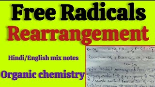 Free Radicals Rearrangement in hindi  MSc 2Sem organic chemistry hindi notes  Easy language [upl. by Euphemia363]