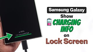 Samsung Galaxy Phone How to Show Charging Time Information [upl. by Assilaj9]