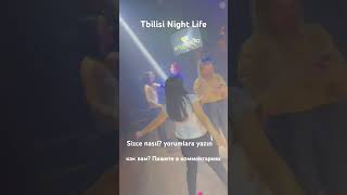 Gürcistan Tiflis gece hayatı Тбилиси ночной клуб Tbilisi night life georgia batumi club bar [upl. by Archy404]