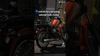 Buat apa pergi sekolah naik motor [upl. by Aroved]