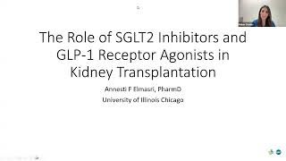 The Role of SGLT2 Inhibitors and GLP1 Receptor Antagonists in Kidney Transplantation [upl. by Hailat]