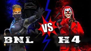 BNL ⚔️ H4  1 VS 1  Full Gameplay  بنل ضد هاش فور 🔥 نار [upl. by Stovall]