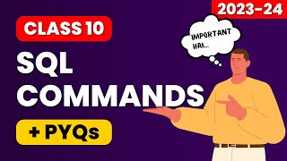 Class 10 IT SQL Commands with PYQs BEST VIDEO [upl. by Akimahc]