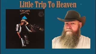 Tom Waits  Little Trip To Heaven On The Wings Of Your Love 1973 reaction commentary [upl. by Lodi]