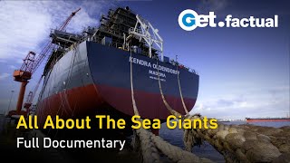 Superships  Giants of the Sea  Full Documentary [upl. by Ibrik]