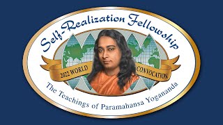 You’re Invited to the 2022 SRF Convocation — August 14–20  The Teachings of Paramahansa Yogananda [upl. by Jamey]