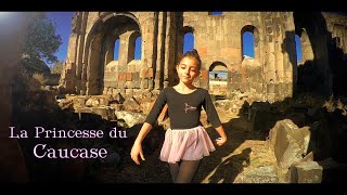 La Princesse du Caucase  կովկասյան արքայադուստրը [upl. by Selohcin762]