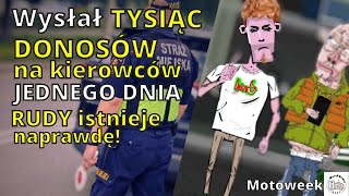 Wysłał TYSIĄC donosów na kierowców JEDNEGO DNIA Rudy z Blok Ekipy naprawdę istnieje [upl. by Elly556]