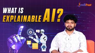 What is Explainable AI  Introduction to Explainable AI  Explainable AI  Intellipaat [upl. by Bethesda]