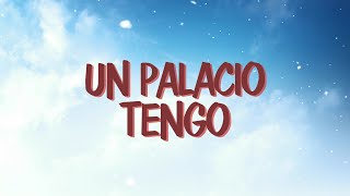 Un Palacio Tengo  Corito Adventista Letra [upl. by Hodge787]