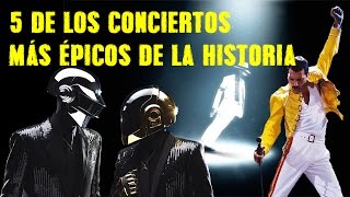 5 de los conciertos más épicos de la historia [upl. by Rutherfurd3]