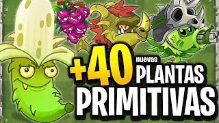 Plantas Vs Zombies 2 PERO con 40 PLANTAS PRIMITIVAS [upl. by Harbed]