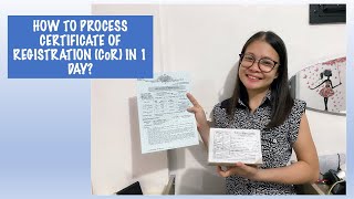 How to Process Certificate of Registration in BIR in 1 DayPara saan ang COR [upl. by Ayel177]