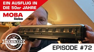 Episode 72  Ein Konvolut mit Märklin 800er Material aus den Fünfzigern [upl. by Adi]