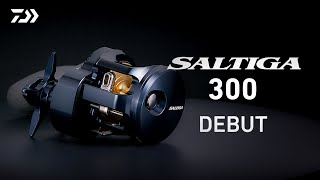 DAIWA  SALTIGA 300 Debut [upl. by Lelia374]