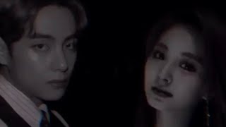 Taehyung♡Tzuyu•If we love again [upl. by Embry]