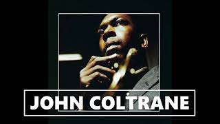 JOHN COLTRANE Ballads amp Blues Recopilación ALBERTO JAZZ [upl. by Eatnom]