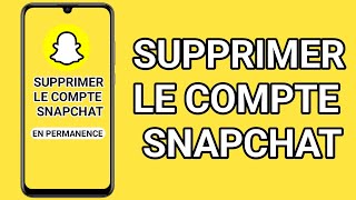 Comment supprimer définitivement un compte Snapchat sur Android 2024  Supprimer le compte Snapchat [upl. by Cohby]