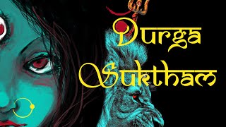 quotDurga Sukthamquot  Sacred Chants  Durga Suktam  Peaceful Durga Mantra [upl. by Pros]