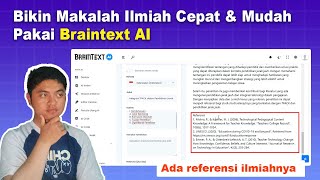 Cara Membuat Makalah Ilmiah dengan AI  BrainTextAI [upl. by Nedyah]