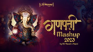 Ganpati Mashup 2023  Ganesh Chaturthi Special  HS Visual Music x Papul  Ganesh Ji Mashup [upl. by Ocirred]