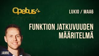 Funktion jatkuvuuden määritelmä [upl. by Yllek]