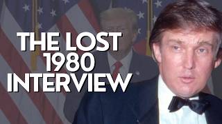 Before the Fame The Lost 1980 Interview with Donald Trump [upl. by Blondie]