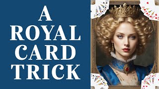 A ROYAL Card Trick Absolute Math Magic 💎 [upl. by Tilden582]