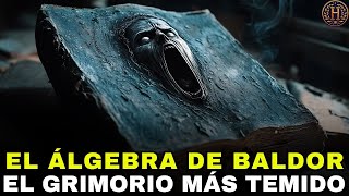 EL ÁLGEBRA DE BALDOR EL GRIMORIO MÁS TEMIDO [upl. by Toney]