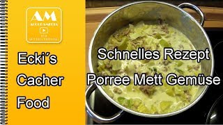 Einfaches leckeres und schnelles Porree Mett Gemüse Rezept [upl. by Elinore551]