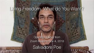 Living Freedom What Do You Want – Salvadore Poe [upl. by Felty]