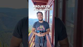 All the projects I did on the fire lookout this season firewatch projects diy homeimprovement [upl. by Phare]