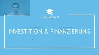 Investition amp Finanzierung Teil 1 Unterschied Investitionsarten statische amp dynamische Verfahren [upl. by Nwatna202]