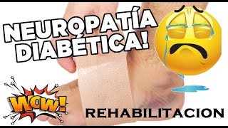 Neuropatía Diabética  Rehabilitación  ejercicios en casa [upl. by Asamot249]