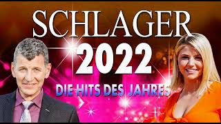 DIE DEUTSCHEN SCHLAGER HITS DES JAHRES 2022 [upl. by Ellezaj]