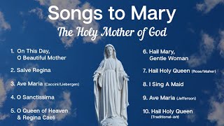 Songs to Mary Holy Mother of God  10 Marian Hymns and Catholic Songs  Sunday 7pm Choir  ADCS [upl. by Wojcik]