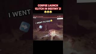 The funniest corpselaunch in destiny2 😂 shorts recommended funnymoments ragdolls funny [upl. by Eeraj]