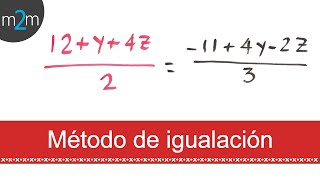 Sistemas de ecuaciones 3x3 │ método de igualación [upl. by Tereb]