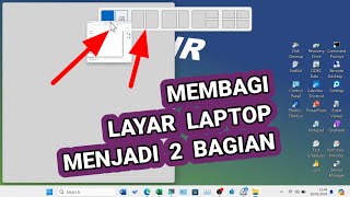 Tutorial Membagi Layar di Laptop Menjadi 2 Bagian Menggunakan Snap Windows Laptop Windows 11 [upl. by Cath]