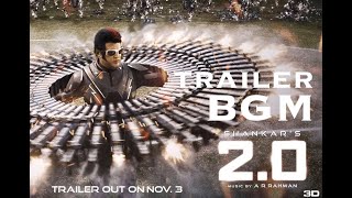 20  Trailer BGM  Rajinikanth Akshay Kumar  A R Rahman [upl. by Nared]