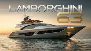 Tecnomar Unveils the Lamborghini 63 A Stunning Superyacht [upl. by Sine]