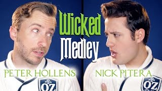 Wicked Medley  Peter Hollens amp Nick Pitera [upl. by Drucilla]